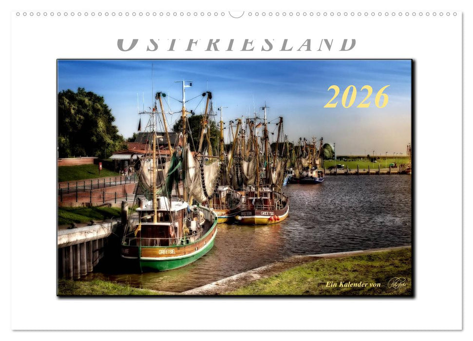 Ostfriesland - der alte Hafen Greetsiel (CALVENDO Wandkalender 2026)