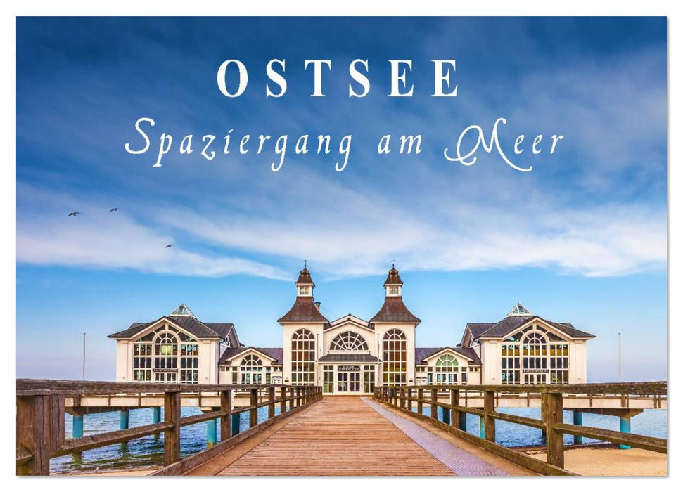 Ostsee - Spaziergang am Meer (CALVENDO Wandkalender 2026)