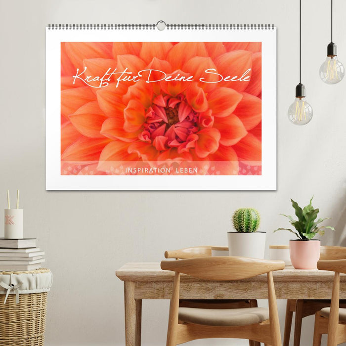 Kraft für Deine Seele (CALVENDO Wandkalender 2026)