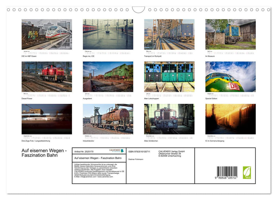 Auf eisernen Wegen - Faszination Bahn (CALVENDO Wandkalender 2026)