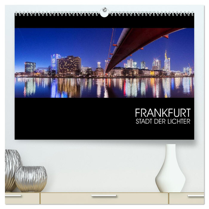 Frankfurt (CALVENDO Premium Wandkalender 2026)