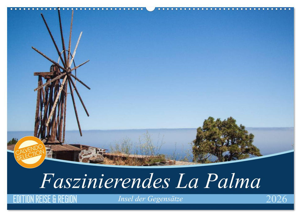 Faszinierendes La Palma (CALVENDO Wandkalender 2026)