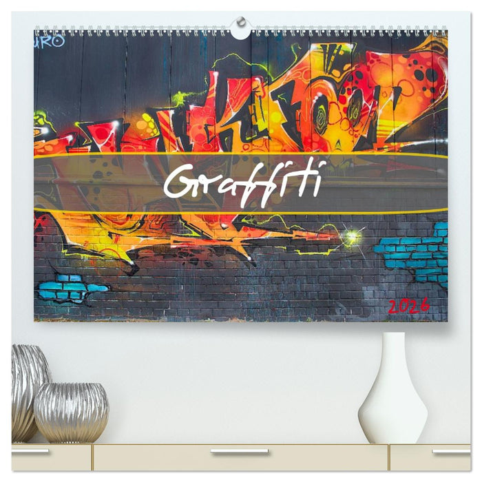 Graffiti (CALVENDO Premium Wandkalender 2026)