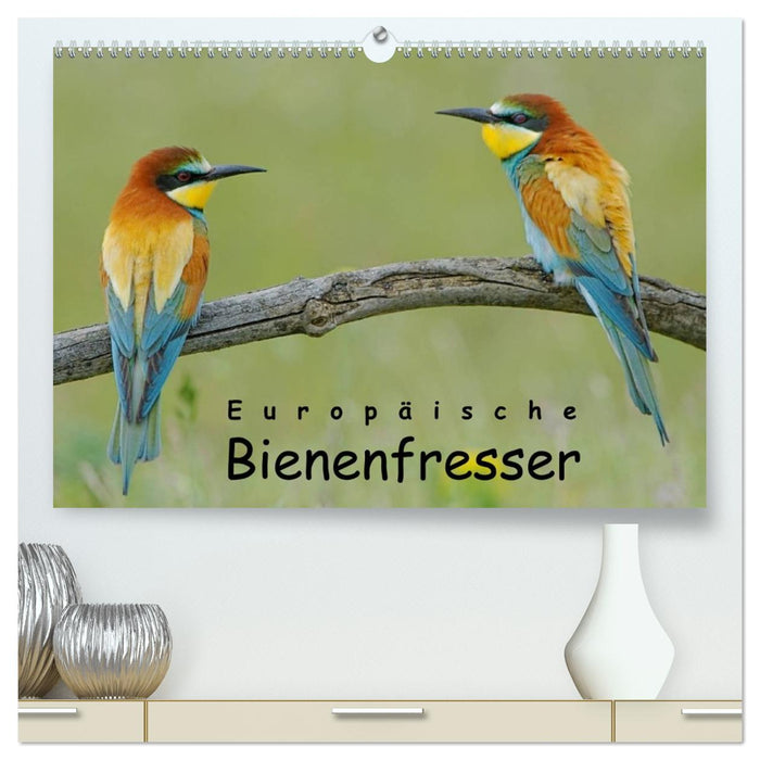 Europäische Bienenfresser (CALVENDO Premium Wandkalender 2026)