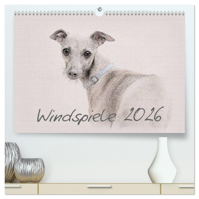 Windspiele 2026 (CALVENDO Premium Wandkalender 2026)
