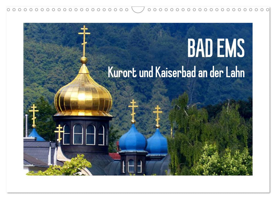 Bad Ems - Kurort und Kaiserbad an der Lahn (CALVENDO Wandkalender 2026)