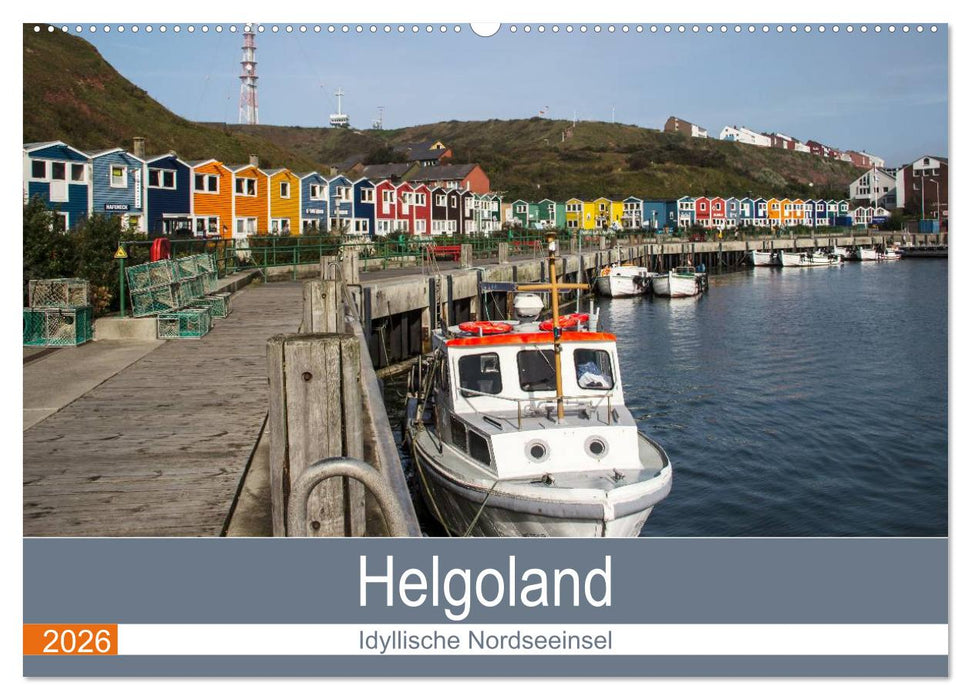 Helgoland - idyllische Nordseeinsel (CALVENDO Wandkalender 2026)