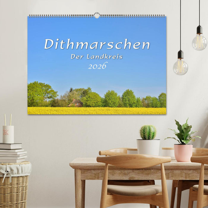 Dithmarschen - Der Landkreis (CALVENDO Wandkalender 2026)