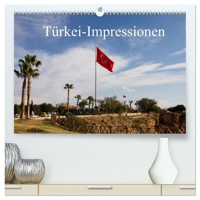 Türkei-Impressionen (CALVENDO Premium Wandkalender 2026)