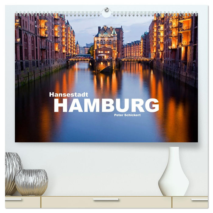 Hansestadt Hamburg (CALVENDO Premium Wandkalender 2026)