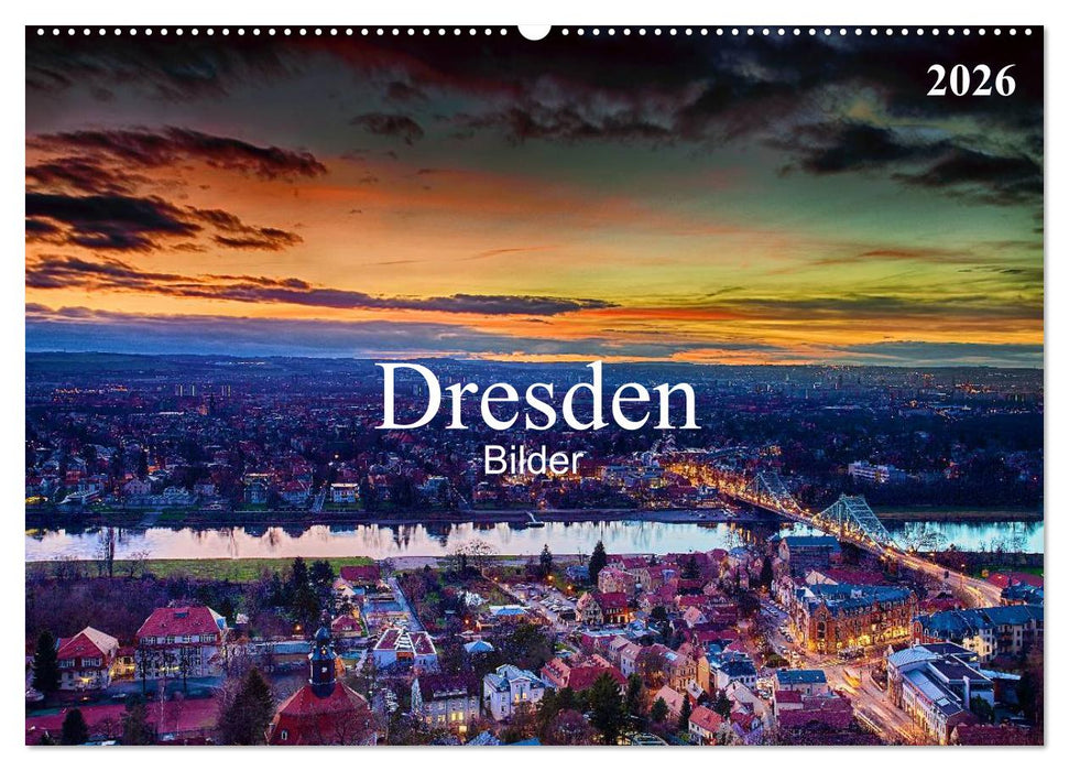 Dresden Bilder 2026 (CALVENDO Wandkalender 2026)