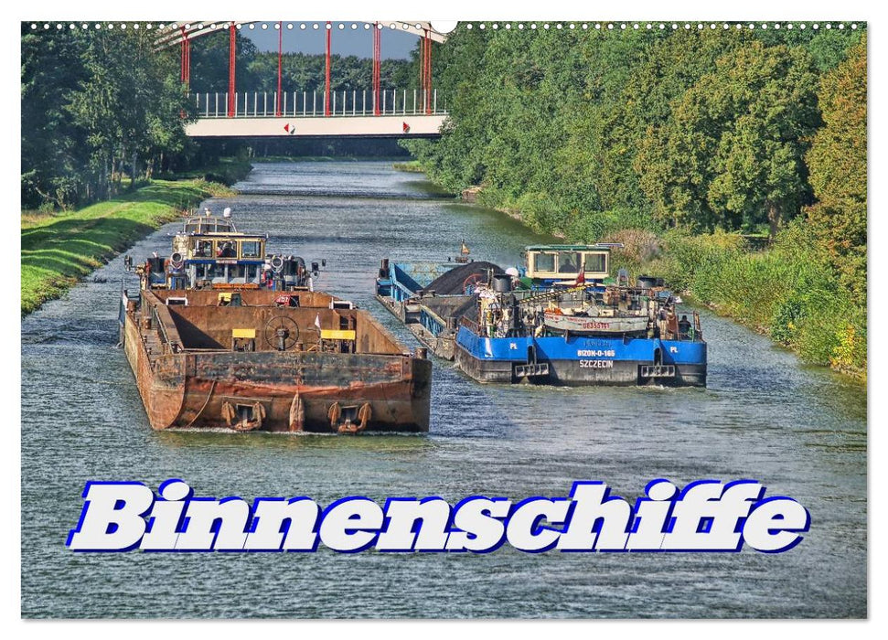 Binnenschiffe (CALVENDO Wandkalender 2026)