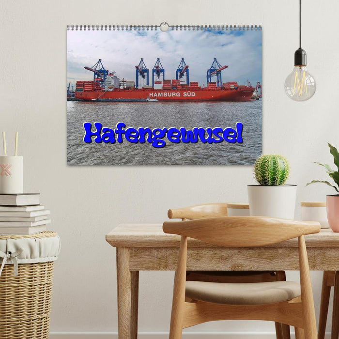 Hafengewusel (CALVENDO Wandkalender 2026)