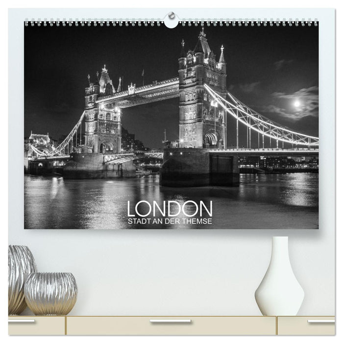London Stadt an der Themse (CALVENDO Premium Wandkalender 2026)