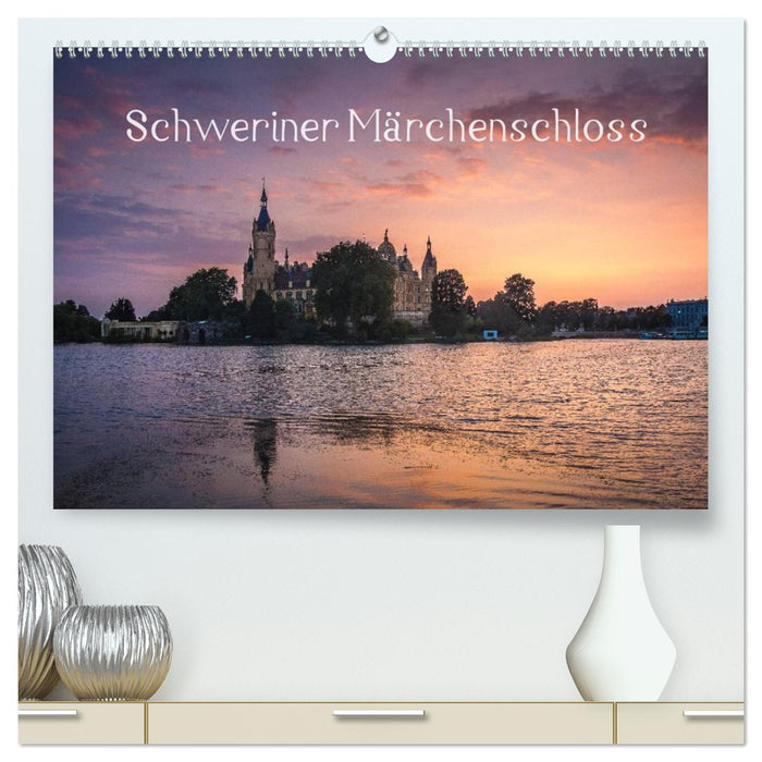 Schweriner Märchenschloss (CALVENDO Premium Wandkalender 2026)