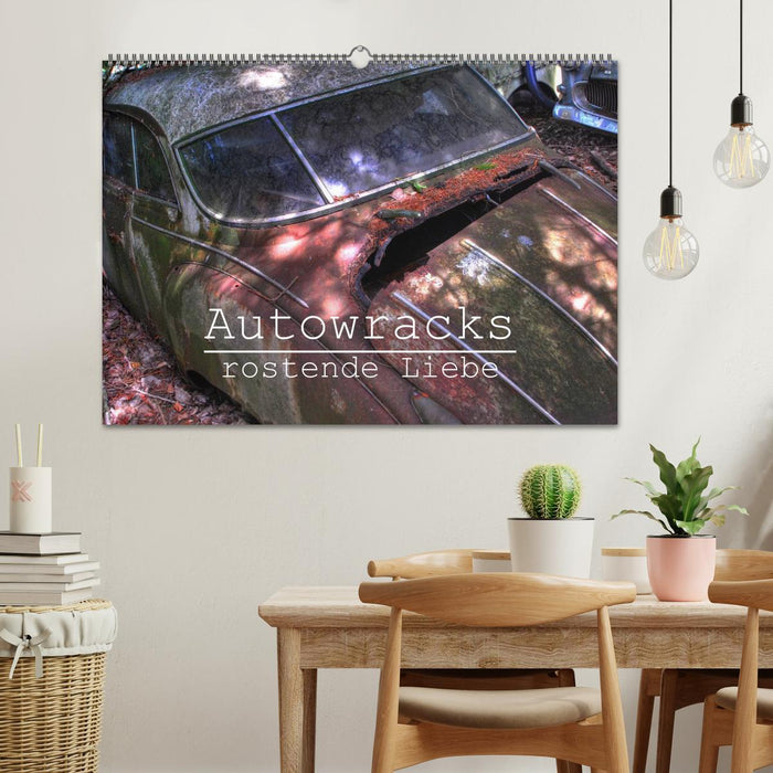 Autowracks - rostende Liebe (CALVENDO Wandkalender 2026)