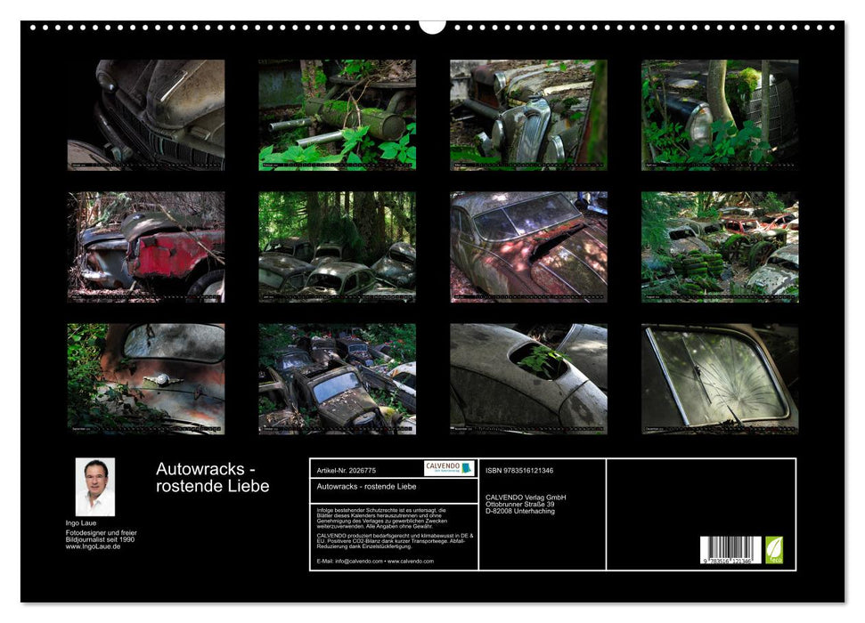 Autowracks - rostende Liebe (CALVENDO Wandkalender 2026)