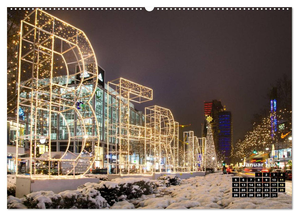 Berlin im Lichterglanz 2026 (CALVENDO Premium Wandkalender 2026)