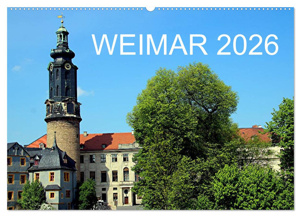 Weimar 2026 (CALVENDO Wandkalender 2026)