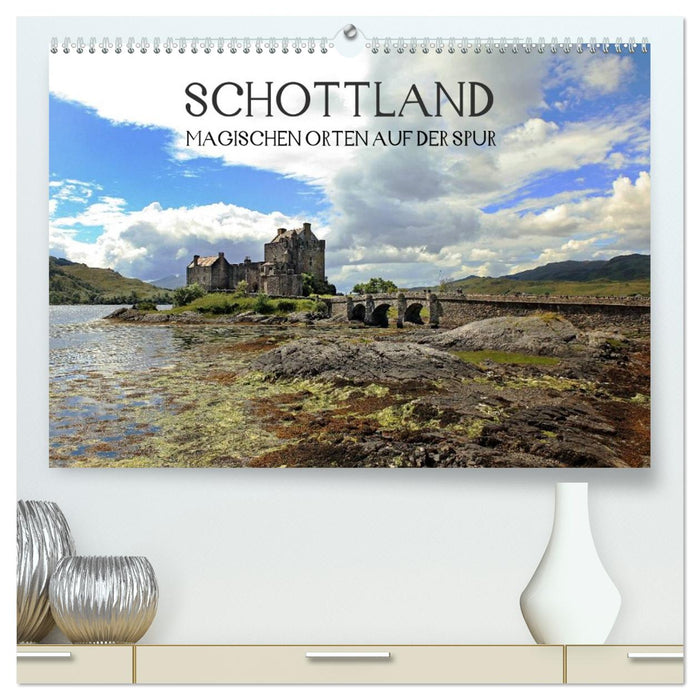 Schottland - magischen Orten auf der Spur (CALVENDO Premium Wandkalender 2026)