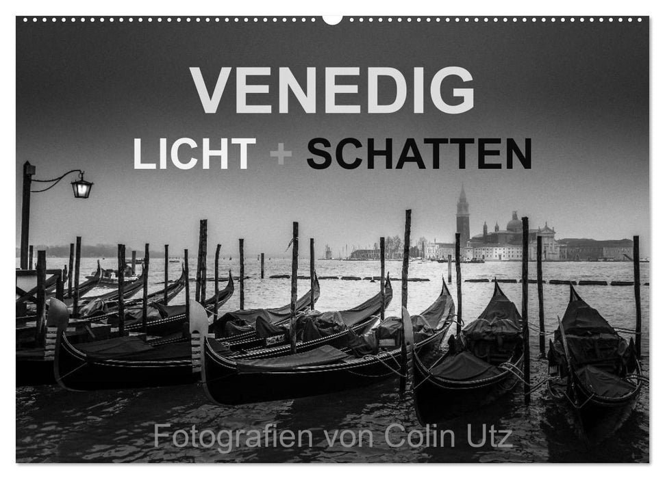 Venedig - Licht und Schatten (CALVENDO Wandkalender 2026)