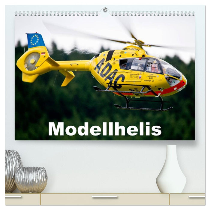 Modellhelis (CALVENDO Premium Wandkalender 2026)