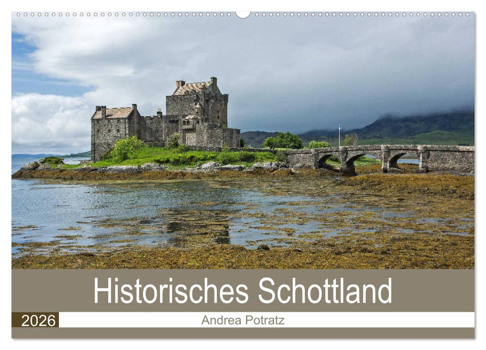 Historisches Schottland (CALVENDO Wandkalender 2026)