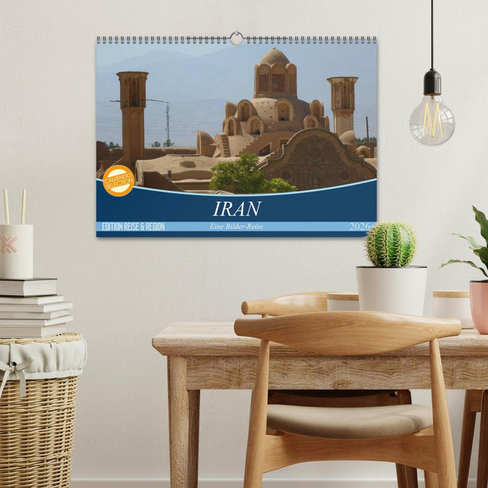 Iran - Eine Bilder-Reise (CALVENDO Wandkalender 2026)