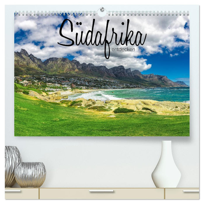Südafrika entdecken (CALVENDO Premium Wandkalender 2026)