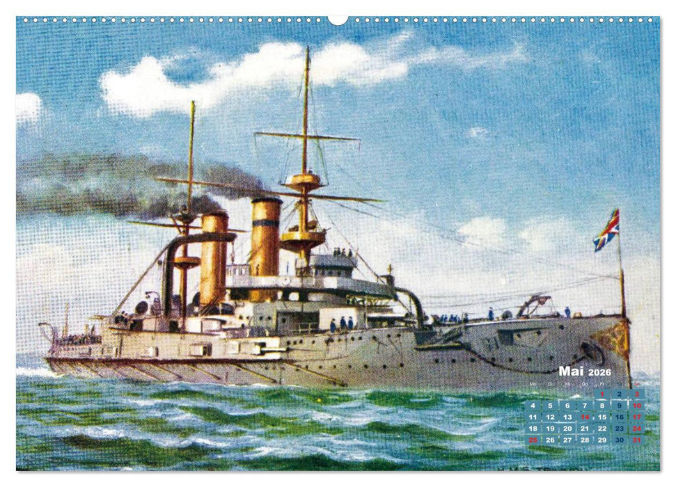 Fregatten, Kreuzer, Panzerschiffe – historische Karten von Kriegsschiffen (CALVENDO Wandkalender 2026)