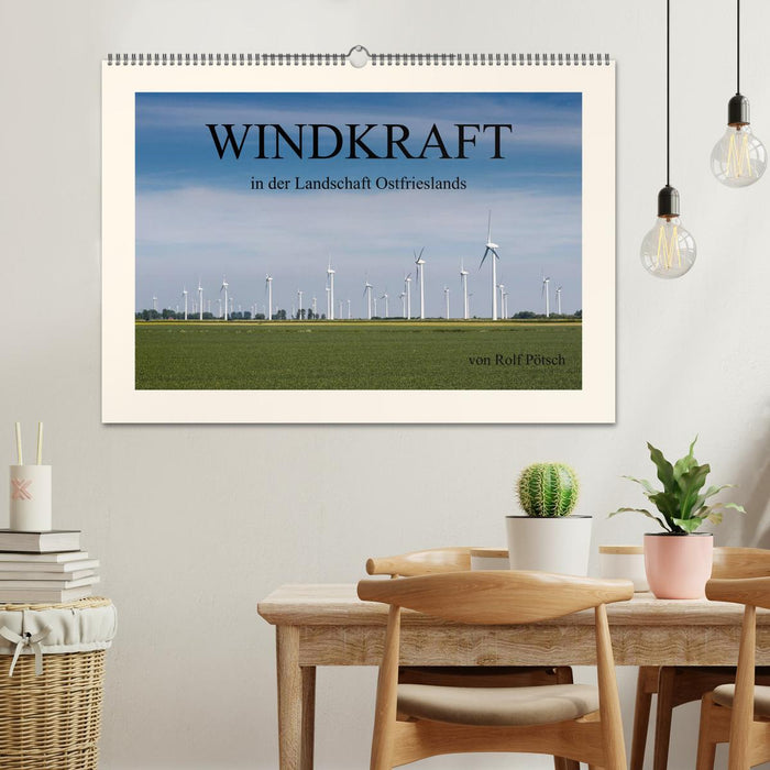 Windkraft in der Landschaft Ostfrieslands (CALVENDO Wandkalender 2026)