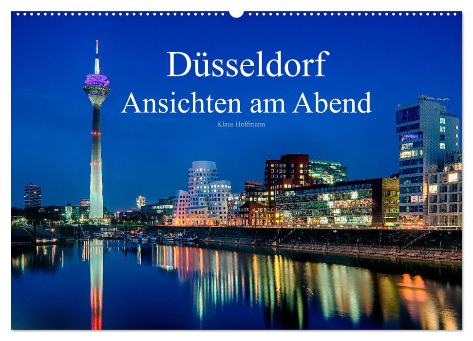Düsseldorf - Ansichten am Abend (CALVENDO Wandkalender 2026)
