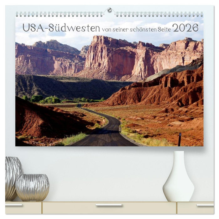 USA-Südwesten von seiner schönsten Seite 2026 (CALVENDO Premium Wandkalender 2026)