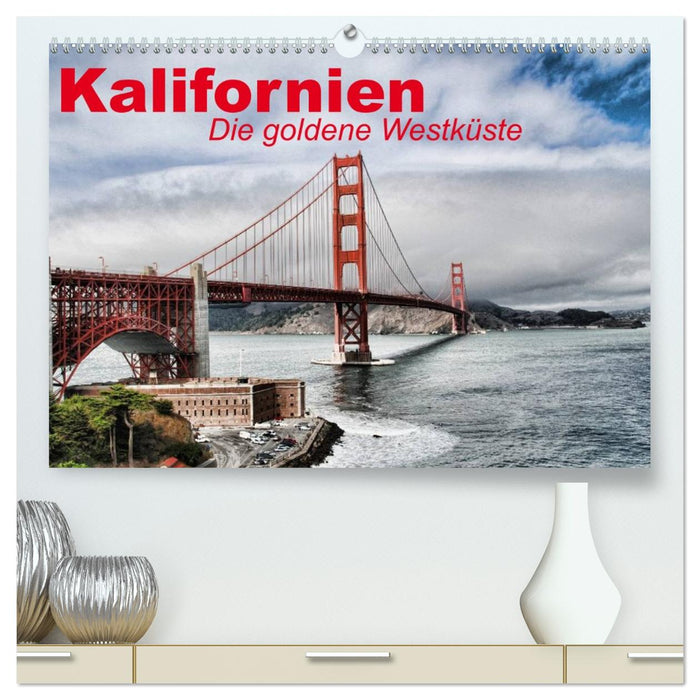 Kalifornien • Die goldene Westküste (CALVENDO Premium Wandkalender 2026)