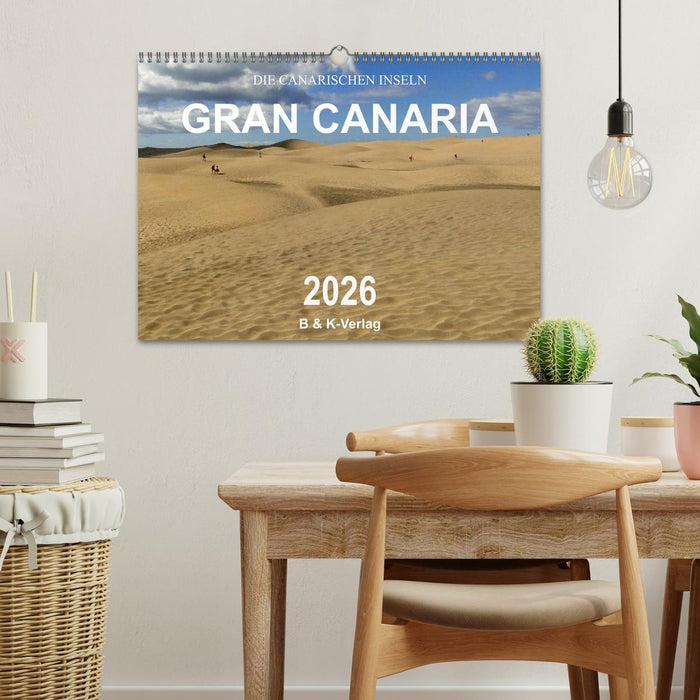 Die Canarischen Inseln - Gran Canaria (CALVENDO Wandkalender 2026)