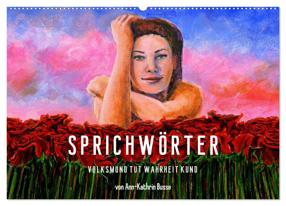 Sprichwörter (CALVENDO Wandkalender 2026)