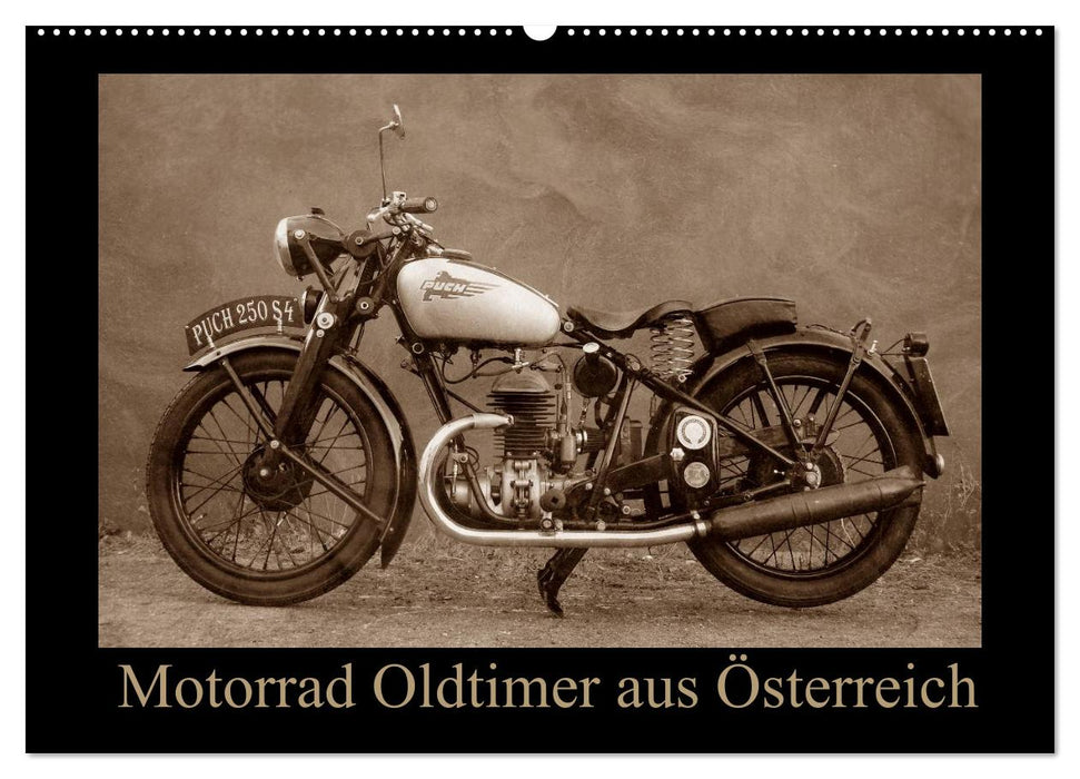 Motorrad Oldtimer aus Österreich (CALVENDO Wandkalender 2026)