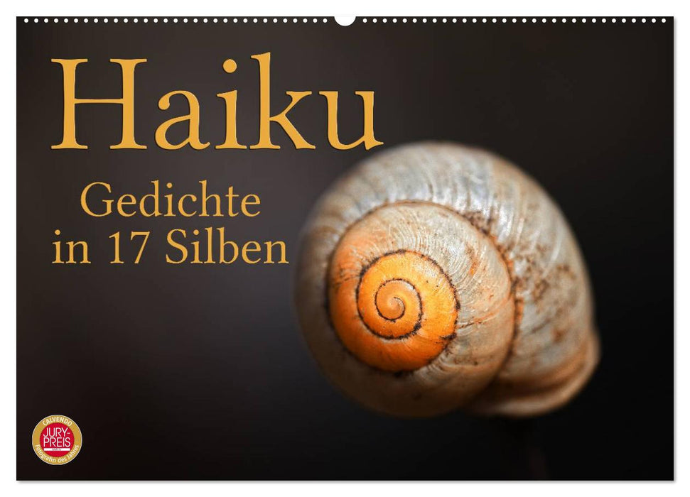 Haiku - Gedichte in 17 Silben (CALVENDO Wandkalender 2026)