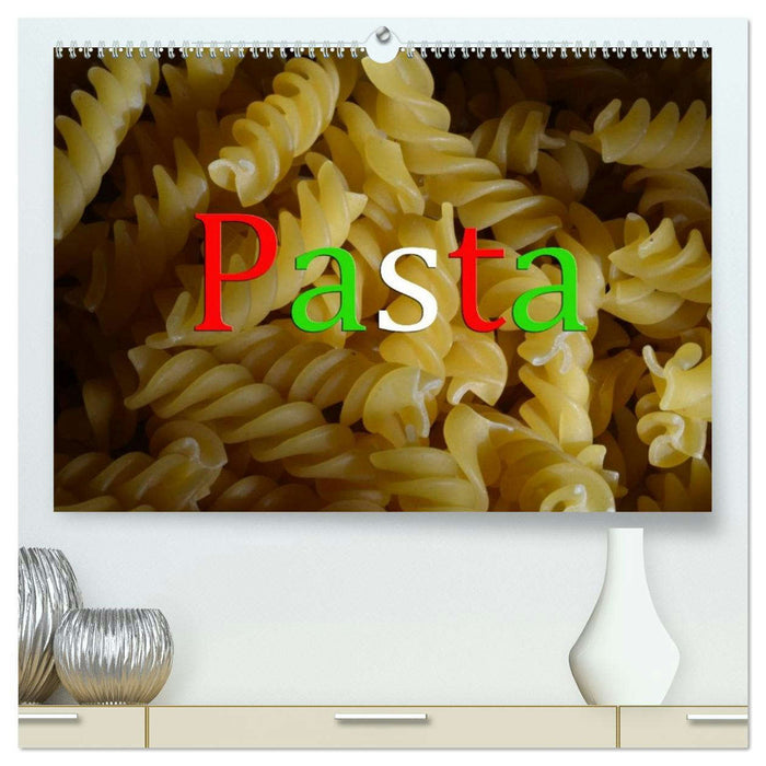 Pasta (CALVENDO Premium Wandkalender 2026)