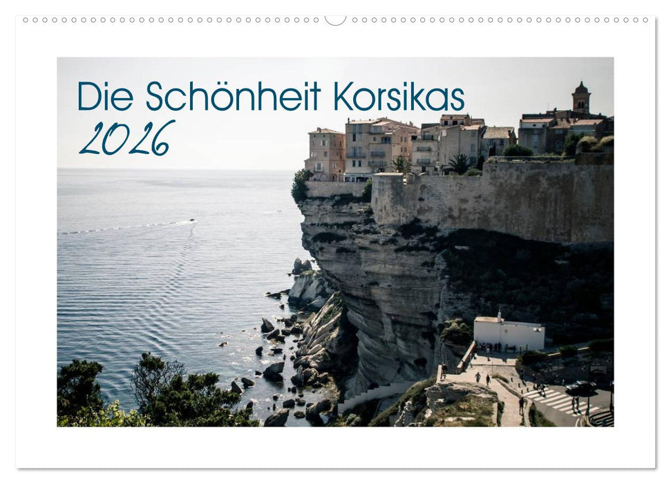 Die Schönheit Korsikas (CALVENDO Wandkalender 2026)