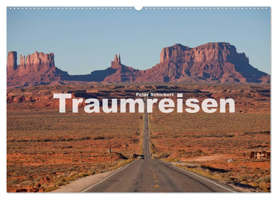 Traumreisen (CALVENDO Wandkalender 2026)