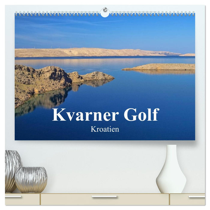 Kvarner Golf - Kroatien (CALVENDO Premium Wandkalender 2026)