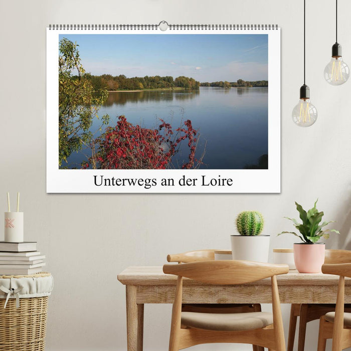 Unterwegs an der Loire (CALVENDO Wandkalender 2026)