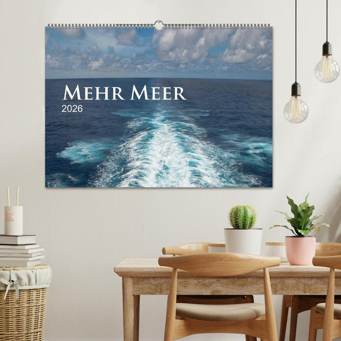 Mehr Meer (CALVENDO Wandkalender 2026)