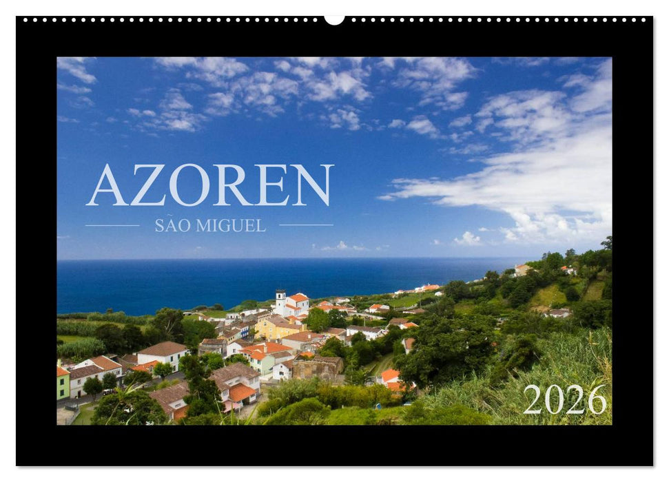 Azoren - São Miguel (CALVENDO Wandkalender 2026)