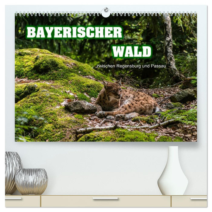 Bayerischer Wald (CALVENDO Premium Wandkalender 2026)