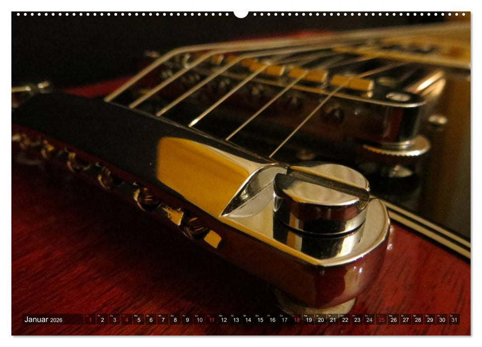 GITARREN Closeups (CALVENDO Premium Wandkalender 2026)