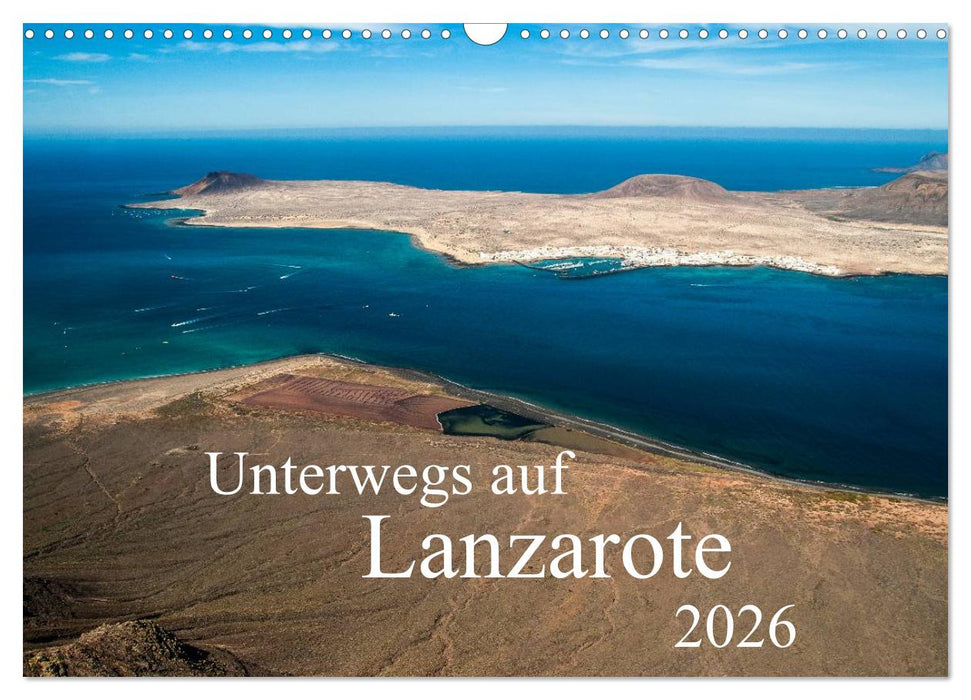 Unterwegs auf Lanzarote (CALVENDO Wandkalender 2026)