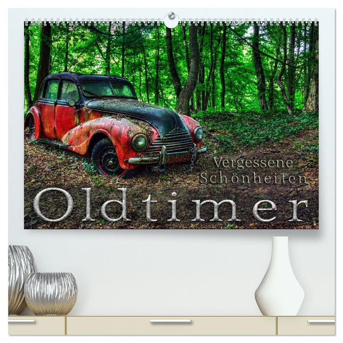 Oldtimer - Vergessene Schönheiten (CALVENDO Premium Wandkalender 2026)