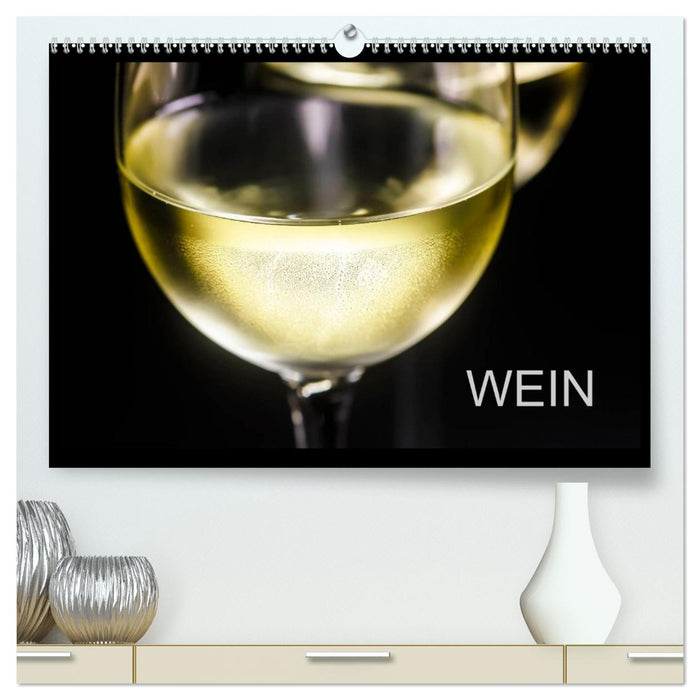 Wein (CALVENDO Premium Wandkalender 2026)